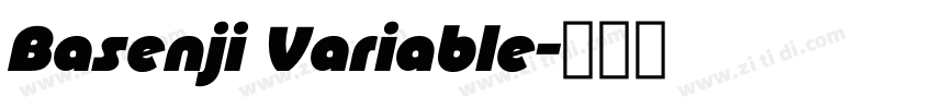 Basenji Variable字体转换